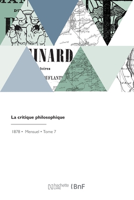 La critique philosophique [French] 2329782349 Book Cover