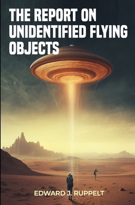 The Report on Unidentified Flying Objects 1396323201 Book Cover