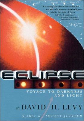 Eclipse: Voyage to Darkness and Light 074340727X Book Cover