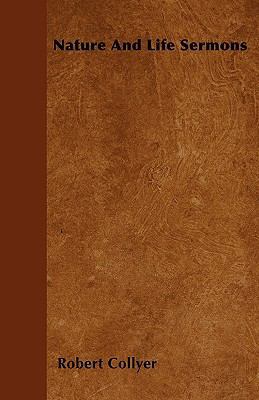 Nature And Life Sermons 1445575043 Book Cover