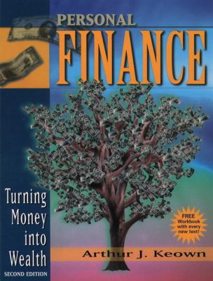 Personal Finance: Turning Money into Wealth and... 0130556130 Book Cover