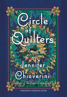 Circle of Quilters (Elm Creek Quilts Series #9) 1419387200 Book Cover