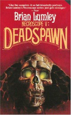 Necroscope V: Deadspawn B001VCMYYQ Book Cover