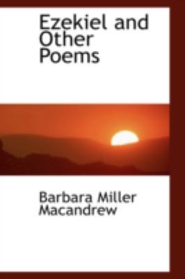 Ezekiel and Other Poems 0559428901 Book Cover