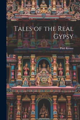 Tales of the Real Gypsy 1021757691 Book Cover