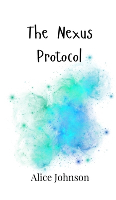 The Nexus Protocol 9908008420 Book Cover