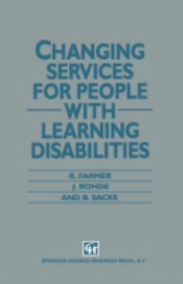Changing Services for People with Learning Disa... 0412474808 Book Cover