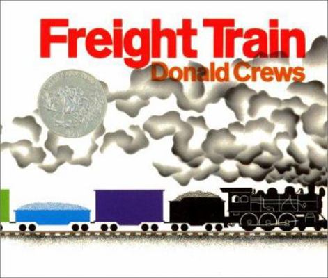 Freight Train Big Book: A Caldecott Honor Award... 0688129404 Book Cover