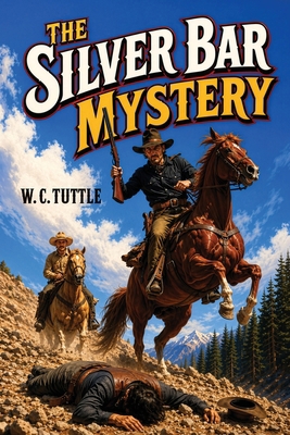 The Silver Bar mystery 1667667866 Book Cover