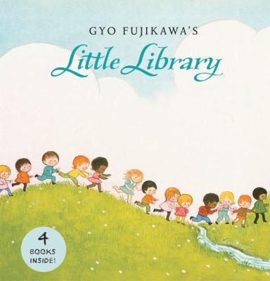 Gyo Fujikawa's Little Library 1402785666 Book Cover