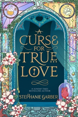 A Curse for True Love: The Thrilling Final Book... 1529399297 Book Cover