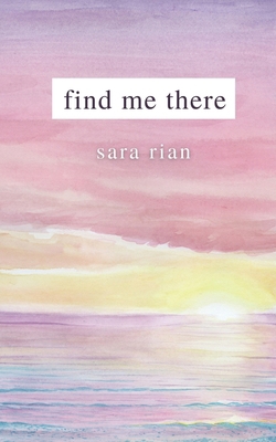 Find Me There B0CWF7XHNW Book Cover