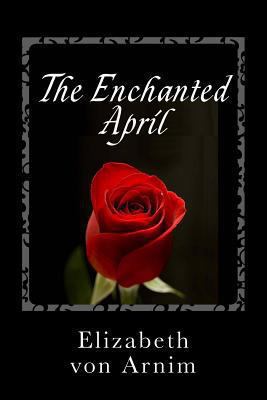 The Enchanted April 1494805782 Book Cover