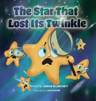 The Star That Lost Its Twinkle B09L4VR86W Book Cover