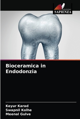 Bioceramica in Endodonzia [Italian] 6203165859 Book Cover