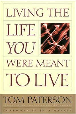 Living the Life You Were Meant to Live 0785271953 Book Cover