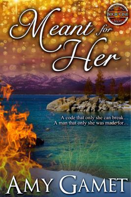 Meant for Her: The Love and Danger Series, Book... 0988218208 Book Cover