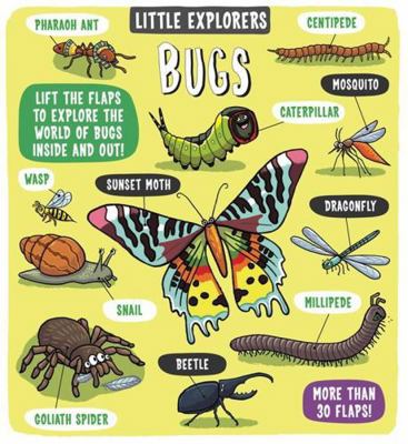 Little Explorers Bugs 1783708654 Book Cover