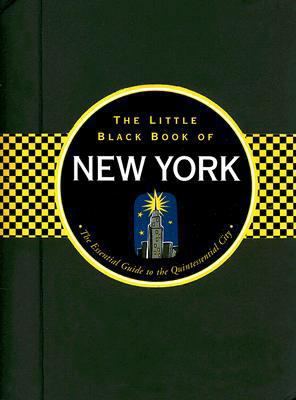 The Little Black Book of New York: The Essentia... 1593598904 Book Cover