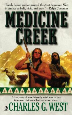 Medicine Creek 0451199553 Book Cover