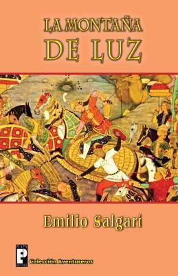 La montaña de luz [Spanish] 1482051273 Book Cover