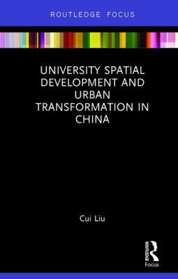 University Spatial Development and Urban Transf... 1138232408 Book Cover