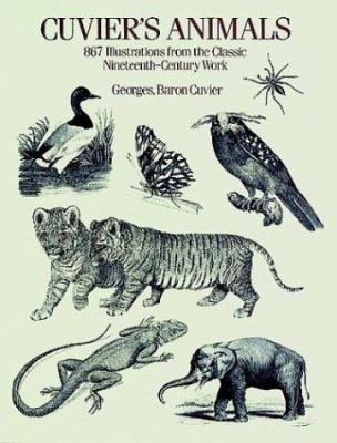 Cuvier's Animals: 867 Illustrations from the Cl... 0486291022 Book Cover