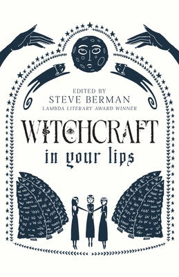 Witchcraft in Your Lips 1590215524 Book Cover