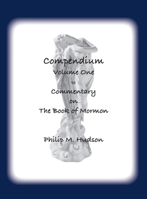 Compendium Volume One: to Commentary on The Boo... 195707759X Book Cover