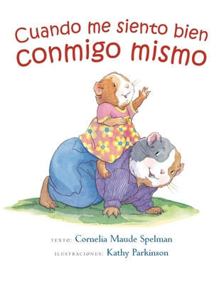 Cuando Me Siento Bien Conmigo Mismo -V2* [Spanish] 8491450696 Book Cover