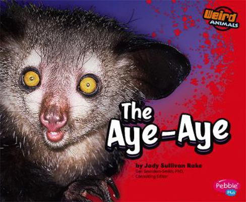 The Aye-Aye 1429617373 Book Cover