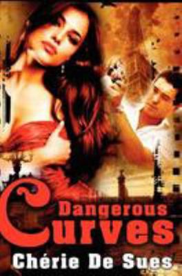 Dangerous Curves 1449586481 Book Cover