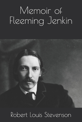 Memoir of Fleeming Jenkin B08RB6LFTJ Book Cover