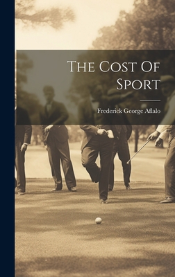 The Cost Of Sport 1020629320 Book Cover