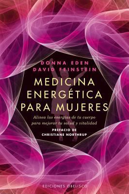 Medicina Energetica Para Mujeres: Alinea las En... [Spanish] 8497778030 Book Cover