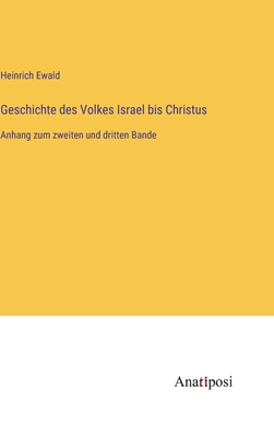 Geschichte des Volkes Israel bis Christus: Anha... [German] 3382032872 Book Cover