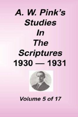 A. W. Pink's Studies in the Scriptures, Volume 05 158960217X Book Cover