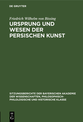 Ursprung Und Wesen Der Persischen Kunst [German] 3486753827 Book Cover