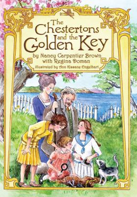 The Chestertons and the Golden Key 0997376503 Book Cover