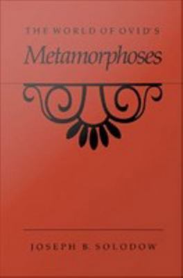 The World of Ovid's Metamorphoses 1469616505 Book Cover