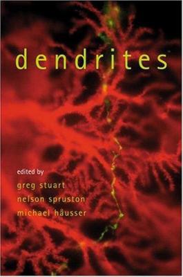 Dendrites 0198504888 Book Cover