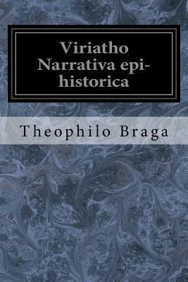 Viriatho Narrativa epi-historica [Portuguese] 1979420831 Book Cover