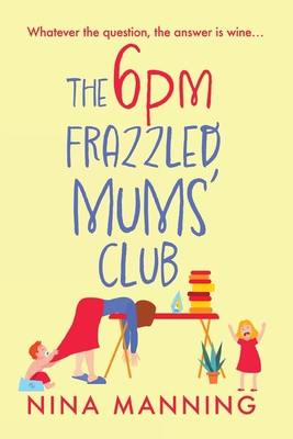 The 6pm Frazzled Mums' Club [Large Print] 1804265799 Book Cover