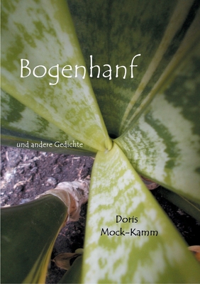 Bogenhanf: und andere Gedichte [German] 3755769867 Book Cover