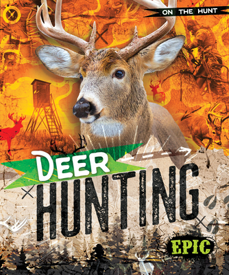 Deer Hunting B0DD1KXTTJ Book Cover