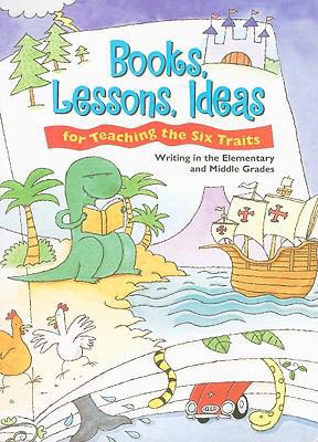 Books, Lessons, Ideas for Teaching the Six Trai... 0669481742 Book Cover
