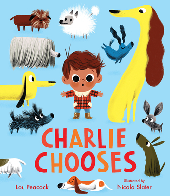 Charlie Chooses 1536217271 Book Cover