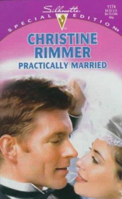 Practically Married 0373241747 Book Cover