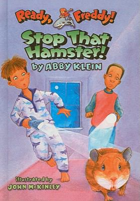 Stop That Hamster! (Ready, Freddy! (Prebound Nu... 0756983002 Book Cover