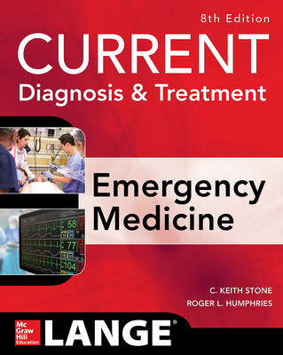 Current Diagnosis and Treatment Emergency Medic... 0071840613 Book Cover